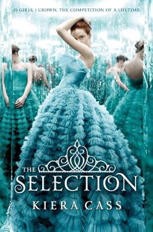 Seller image for The Selection by Cass, Kiera [Hardcover ] for sale by booksXpress