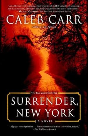Seller image for Surrender, New York: A Novel by Carr, Caleb [Paperback ] for sale by booksXpress