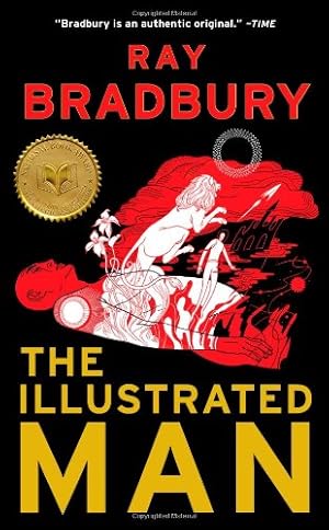 Imagen del vendedor de The Illustrated Man by Bradbury, Ray [Mass Market Paperback ] a la venta por booksXpress