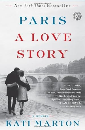Image du vendeur pour Paris: A Love Story by Marton, Kati [Paperback ] mis en vente par booksXpress