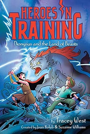 Seller image for Dionysus and the Land of Beasts (Heroes in Training) by West, Tracey [Paperback ] for sale by booksXpress
