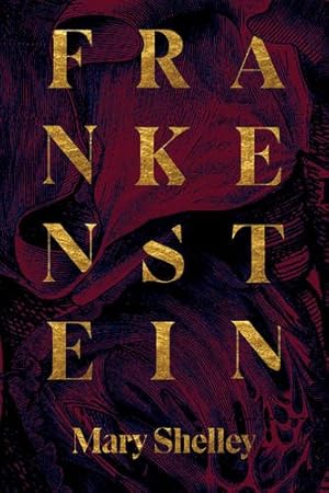 Seller image for Frankenstein: Or, The Modern Prometheus (Restless Classics) by Shelley, Mary Wollstonecraft [Paperback ] for sale by booksXpress