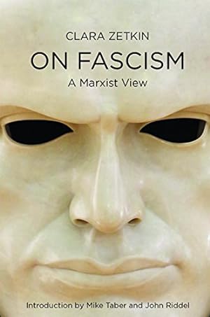 Seller image for Fighting Fascism: How to Struggle and How to Win by Zetkin, Clara [Paperback ] for sale by booksXpress