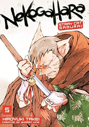 Seller image for Nekogahara: Stray Cat Samurai 5 by Takei, Hiroyuki [Paperback ] for sale by booksXpress