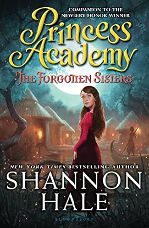 Seller image for Princess Academy: The Forgotten Sisters by Hale, Shannon [Paperback ] for sale by booksXpress