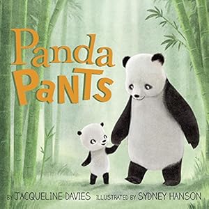 Seller image for Panda Pants by Davies, Jacqueline [Hardcover ] for sale by booksXpress