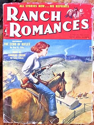 Fury at Carbine Creek. Short Story in Ranch Romances Volume 197 Number 4, April 20, 1956