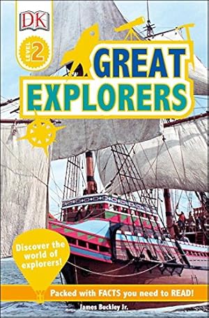 Seller image for DK Readers L2: Great Explorers (DK Readers Level 2) by Buckley Jr., James [Paperback ] for sale by booksXpress