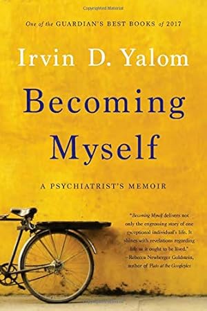 Seller image for Becoming Myself: A Psychiatrist's Memoir by Yalom, Irvin D. [Paperback ] for sale by booksXpress