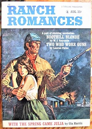 Boothill Blonde. Short Story in Ranch Romances Volume 216 Number 3. August 1964.
