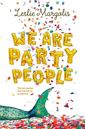 Seller image for We Are Party People by Margolis, Leslie [Paperback ] for sale by booksXpress