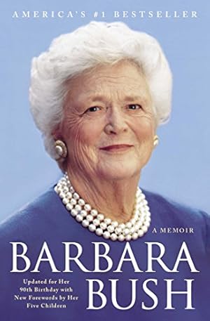 Bild des Verkufers fr Barbara Bush: A Memoir by Bush, Barbara [Paperback ] zum Verkauf von booksXpress