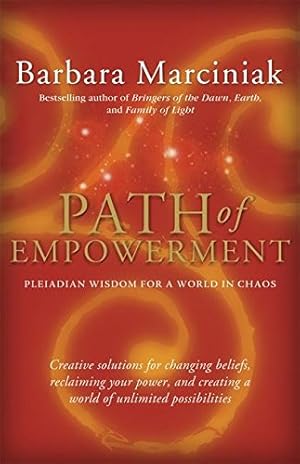 Seller image for Path of Empowerment: New Pleiadian Wisdom for a World in Chaos [Soft Cover ] for sale by booksXpress