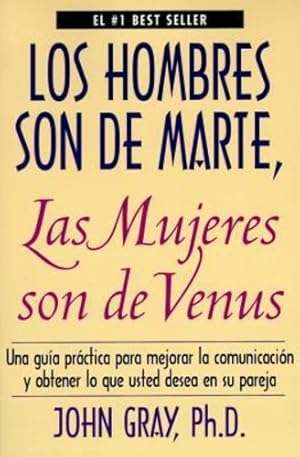 Imagen del vendedor de Los hombres son de Marte, las mujeres son de Venus by Gray, John [Paperback ] a la venta por booksXpress