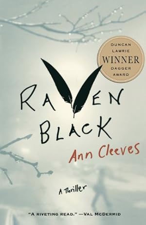 Imagen del vendedor de Raven Black: Book One of the Shetland Island Mysteries by Cleeves, Ann [Paperback ] a la venta por booksXpress