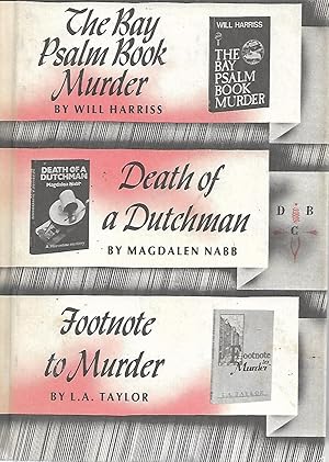 Seller image for The Bay Psalm Book Murder / Death of a Dutchman / Footnote to Murder for sale by Cher Bibler
