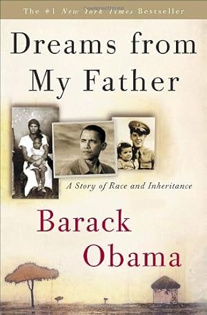 Seller image for Dreams from My Father: A Story of Race and Inheritance by Obama, Barack [Hardcover ] for sale by booksXpress