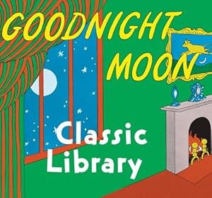 Seller image for Goodnight Moon Classic Library: Contains Goodnight Moon, The Runaway Bunny, and My World[Miniature Edition] by Brown, Margaret Wise [Hardcover ] for sale by booksXpress