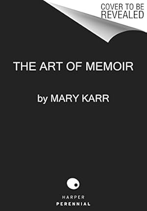 Immagine del venditore per The Art of Memoir by Karr, Mary [Paperback ] venduto da booksXpress