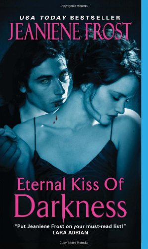 Bild des Verkufers fr Eternal Kiss of Darkness by Jeaniene Frost [Mass Market Paperback ] zum Verkauf von booksXpress