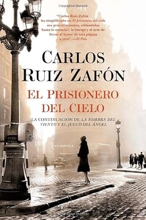 Immagine del venditore per El Prisionero del Cielo (Spanish Edition) by Ruiz Zafon, Carlos [Paperback ] venduto da booksXpress