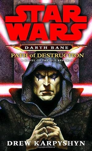 Bild des Verkufers fr Path of Destruction (Star Wars: Darth Bane, Book 1) by Karpyshyn, Drew [Mass Market Paperback ] zum Verkauf von booksXpress