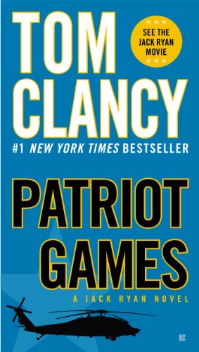 Seller image for Patriot Games (A Jack Ryan Novel) by Clancy, Tom [Paperback ] for sale by booksXpress