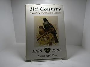 Tui Country a history of Pahiatua County