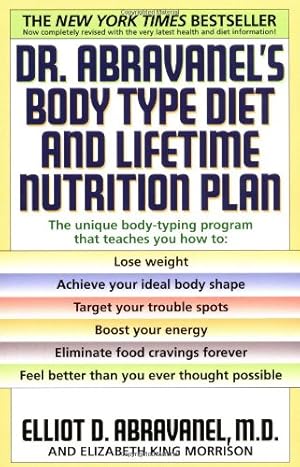 Seller image for Dr. Abravanel's Body Type Diet and Lifetime Nutrition Plan by Abravanel, Elliot D., King, Elizabeth A., Sandborne, Alan [Paperback ] for sale by booksXpress