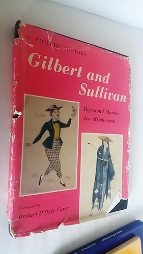 A Picture History of Gilbert and Sullivan