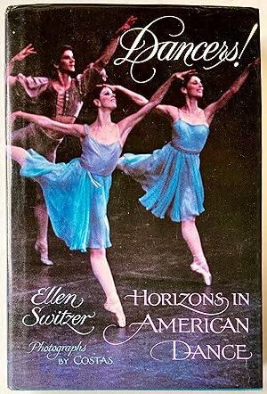 Immagine del venditore per Dancers!: Horizons In American Dance venduto da Heritage Books