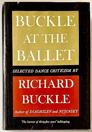 Immagine del venditore per Buckle At The Ballet: Selected Dance Criticism venduto da Heritage Books