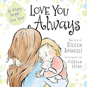 Seller image for Love You Always by Eileen Spinelli [Board book ] for sale by booksXpress