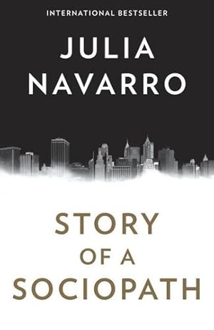 Imagen del vendedor de Story of a Sociopath: A novel by Navarro, Julia [Paperback ] a la venta por booksXpress