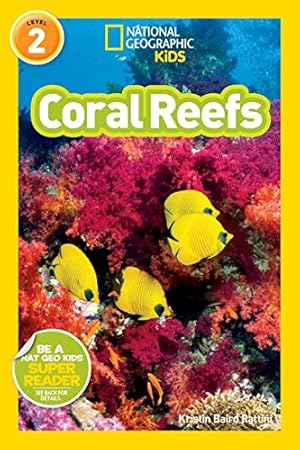 Imagen del vendedor de National Geographic Readers: Coral Reefs by Rattini, Kristin [Paperback ] a la venta por booksXpress