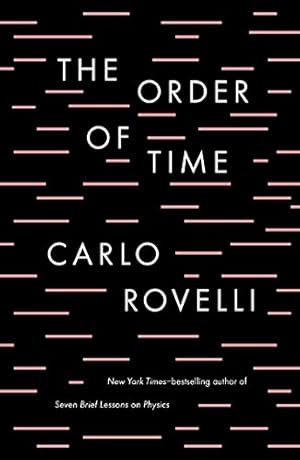 Seller image for The Order of Time by Rovelli, Carlo [Hardcover ] for sale by booksXpress