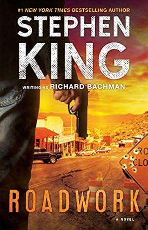 Seller image for Roadwork: A Novel by King, Stephen [Paperback ] for sale by booksXpress