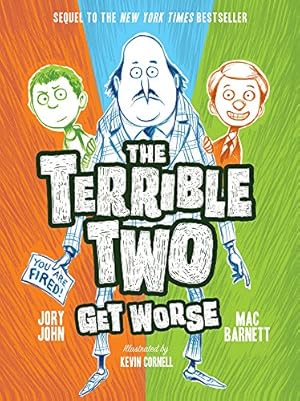 Immagine del venditore per The Terrible Two Get Worse by Mac Barnett, Jory John [Paperback ] venduto da booksXpress