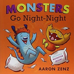 Seller image for Monsters Go Night-Night by Zenz, Aaron [Hardcover ] for sale by booksXpress
