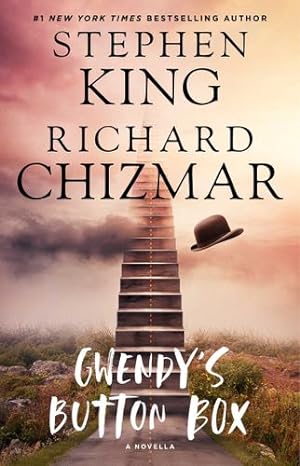 Seller image for Gwendy's Button Box: A Novella by King, Stephen, Chizmar, Richard [Paperback ] for sale by booksXpress