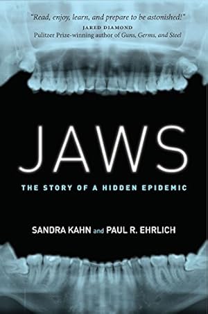 Seller image for Jaws: The Story of a Hidden Epidemic by Kahn, Sandra, Ehrlich, Paul R. [Hardcover ] for sale by booksXpress