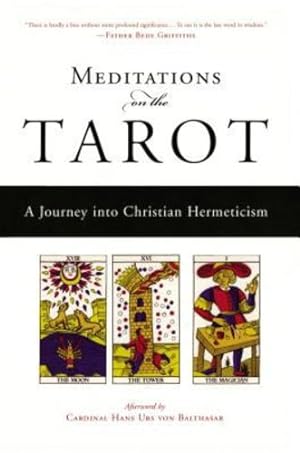 Bild des Verkufers fr Meditations on the Tarot: A Journey into Christian Hermeticism by Anonymous [Paperback ] zum Verkauf von booksXpress