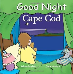 Seller image for Good Night Cape Cod (Good Night Our World) by Gamble, Adam [Board book ] for sale by booksXpress