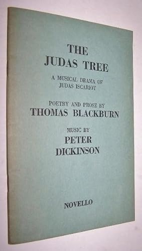 Seller image for The Judas Tree - A Musical Drama of Judas Iscariot for sale by Antiquarian Bookshop