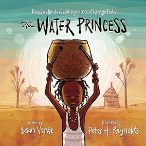 Imagen del vendedor de The Water Princess by Verde, Susan, Badiel, Georgie [Hardcover ] a la venta por booksXpress