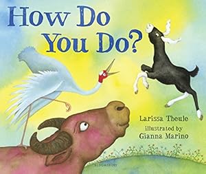 Seller image for How Do You Do? by Theule, Larissa [Hardcover ] for sale by booksXpress