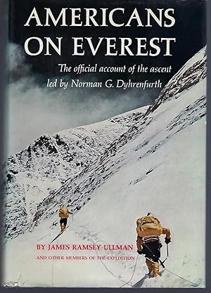 Imagen del vendedor de Americans on Everest: The Official Account of the Ascent Led By Norman G. Dyhrenfurth a la venta por Turn-The-Page Books