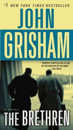 Seller image for The Brethren: A Novel by Grisham, John [Mass Market Paperback ] for sale by booksXpress