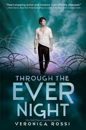 Immagine del venditore per Through the Ever Night (Under the Never Sky Trilogy) by Rossi, Veronica [Paperback ] venduto da booksXpress