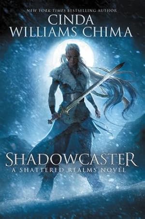 Seller image for Shadowcaster (Shattered Realms) by Chima, Cinda Williams [Paperback ] for sale by booksXpress